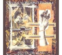 Silver or Lead by Optimum Wound Profile [CD] NEUF