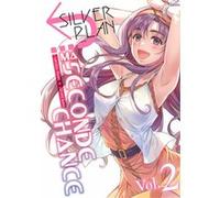 Silver Plan : Ma seconde chance - Tome 02 Dall-Young Lim (Auteur), Dall-Young Lim (Scénario), Lee Hye Sung (Illustration)