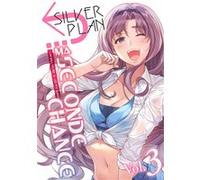 Silver Plan : Ma seconde chance - Tome 3