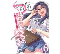 Silver Plan : Ma Seconde Chance - Tome 6