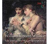 Silver,Sally - Songs by William Vincent Wallace [Import]