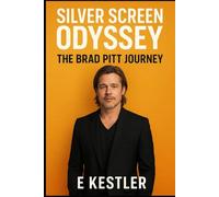 Silver Screen Odyssey: The Brad Pitt Journey