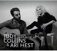 Judy Collins & Ari Hest - Silver Skies Blue [Import]