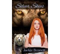 Silver Skies: Silver Creek Trilogy Book 2