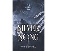 Silver Song: The Blood Pack Book Two