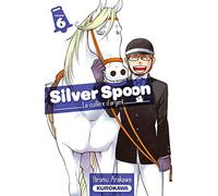 Silver Spoon - La cuillère d'argent - tome 06
