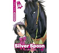 Hiromu Arakawa – Silver Spoon : La cuillère d'argent – Tome 10 – Broché (Kurokawa)