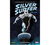 Silver Surfer : L'intégrale 1989-1990 (T06) - Steve Englehart - Panini Comics - cartonné - Comics