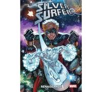 Silver Surfer : Renaissance Ron Marz (Auteur), Ron Lim (Dessinateur)
