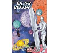 Silver Surfer Vol. 5: A Power Greater Than Cosmic