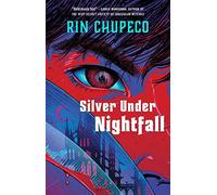 Silver Under Nightfall
