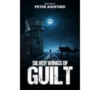 Silver Wings Of Guilt