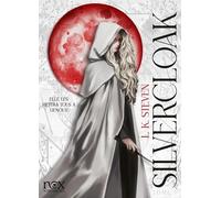 Silvercloak - tome 1