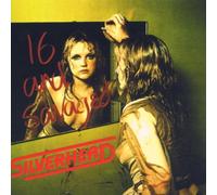 Silverhead - 16 and Savaged