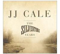 J. J. Cale - The Silvertone Years