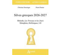 Silves grecques 2026-2027: Xénophon, Helléniques, Hésiode, Les Travaux et les Jours