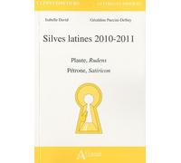 Silves latines, 2010-2011