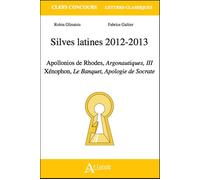 Silves latines 2012-2013 Horace, Satires, I et II, 1-3Tacite, Annales, I-II - GALTIER/GLINATSIS - Atlande Eds - broché - Etude