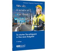 Silvester Siegmann Wern Neu als Fachkraft für Arbeitssicherheit: So sta (Poche)