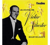 Silvester, Victor & His Ballroom Or - Marvellous