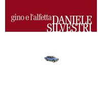 Silvestri Daniele - Gino E L'alfetta [Import]