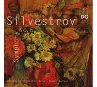 Silvestrov, V. - Symphony No.6 [Import]