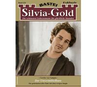 Silvia-Gold 274 Der Unvermittelbare - Carolin von Campen - Bastei Lübbe - ebook (ePub) - Livre