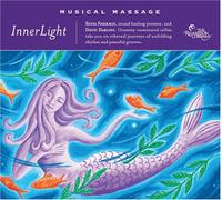 Silvia Nakkach & David Darling - Musical Massage: Innerlight