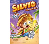 Silvio y la isla del oro (Silvio 2)