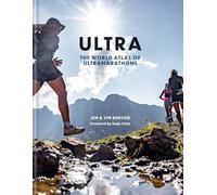 Sim Benson - Ultra The World Atlas of Ultramarathons - Hardback - F245z