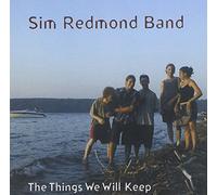 Sim Redmond - The Things We Will Keep