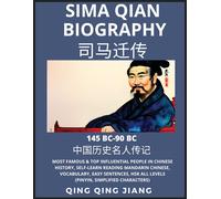 Sima Qian Biography - Han Dynasty Most Famous & Top Influential People In Chinese History, Self-Learn Reading Mandarin Chinese, Vocabulary, Easy Sentences, Hsk All Levels (Pinyin, Simplified Character