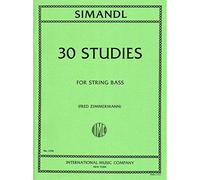 Simandl - 30 Studies For the Development of Tone For Bass Published by International Music Company [Sheet music]