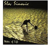 Simanic, Slav - Water of Life