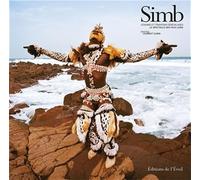 Simb: Légendes et traditions sénégalaises : le spectacle des faux lions