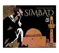 Simbad Hélène Dauniol-Remaud (Traduction), Hugo Pratt (Dessinateur), Marco Steiner (Scénario), Fabrizio Paladini (Scénario)