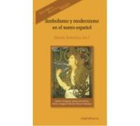 Simbolismo Y Modernismo En El Teatro Español - SARASOLA,D Sarasola, D (Auteur)