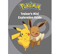 Simcha Whitehill Pokémon: Trainer's Mini Exploration Guide (Relié)