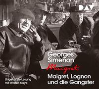 Georges Simenon – Maigret, Lognon und Die Gangster – Import – Der Audio Verlag