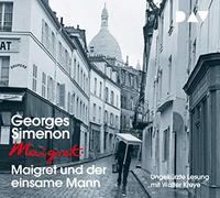 Georges Simenon – Maigret und der Einsame Mann – Import – Der Audio Verlag