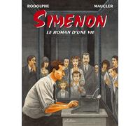 Simenon - Le roman d'une vie - Rodolphe - Phileas - broché - Bande dessinée