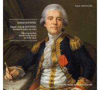 Siméon Ravenel ; Gaud Louis de Ravenel intendant de Suffren aux Indes ; Officier granvillais dans la Marine Royale au XVIIIe siècle