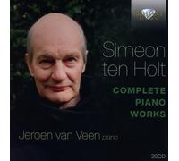 SIMEON TEN HOLT:COMPLETE PIANO WORKS - VEEN,JEROEN VAN 20 CD NEUF