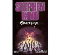 Simetierre - roman - François Lasquin - Albin Michel - Livre