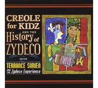 Simien, Terrance - Creole for Kidz & History of Zydeco