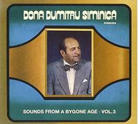 Siminica - Sounds from a Bygone Age/vol.3 [Import]