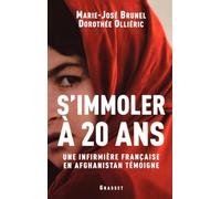 S'immoler à vingt ans, une infirmière française en Afghanistan témoigne