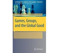 Simon A. Levin Games, Groups, and the Global Good (Relié)