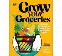 Simon Akeroyd Grow Your Groceries (Relié)