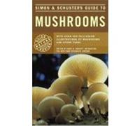 Simon and Schuster's Guide to Mushrooms Gary Lincoff, Giovanni Pacioni (Auteur)